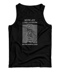 Biden Harris More Joy Less Division Tank Top