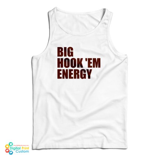 Big Hook ‘Em Energy Tank Top