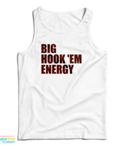Big Hook ‘Em Energy Tank Top