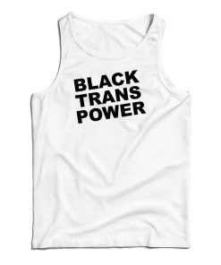 Black Trans Power Tank Top For UNISEX Black Trans Power Tank Top For UNISEX