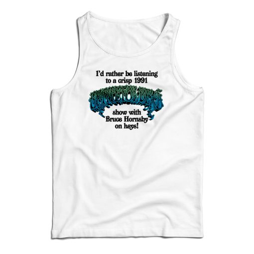 Bruce Hornsby Grateful Dead Tank Top