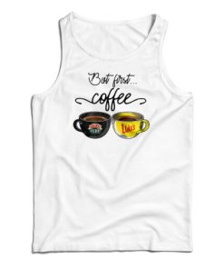 But First Coffee Central Perk Luke’s Tank Top