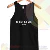 C’est La Vie Paris Tank Top Ideas Cool Design