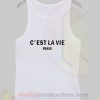 C’est La Vie Paris White Tank Top Ideas Cool