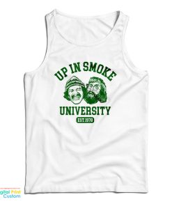 Cheech and Chong Up In Smoke University Tank Top For UNISEX