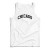 Chicago Slogan Tank Top For UNISEX