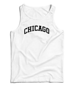 Chicago Slogan Tank Top For UNISEX