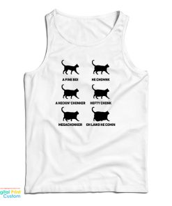 Chonk Cat Chart Tank Top For UNISEX