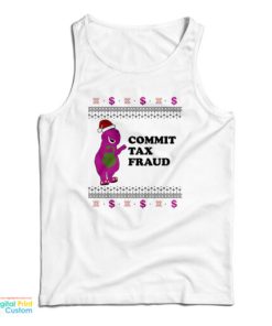 Commit Tax Fraud Funny Christmas Tank Top For UNISEX