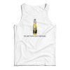 Corona Beer The Only Corona Virus I Want To Get Tank Top For UNISEX