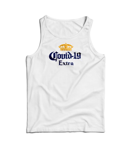 Corona Covid 19 Extra Tank Top For Men’s And Women’s