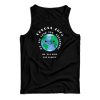 CoronaVirus COVID-19 W’ill Save The Planet Tank Top For UNISEX