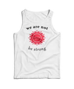 Coronavirus 2020 China Virus Tank Top For Men’s And Women’s Coronavirus 2020 China Virus Tank Top For Men’s And Women’s