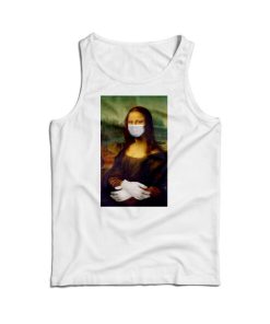 Coronavirus Mona Lisa Parody Tank Top For Men's And Women's 6 Coronavirus Mona Lisa Parody Tank Top For Mens And Womens 15
