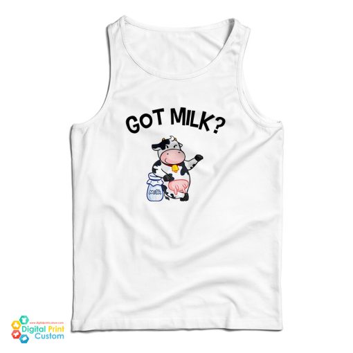 Cow Got Milk Tank Top For UNISEX