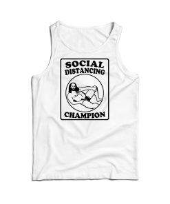 Creepy Speedo Guy Social Distancing Champion Tank Top For UNISEX Creepy Speedo Guy Social Distancing Champion Tank Top For UNISEX