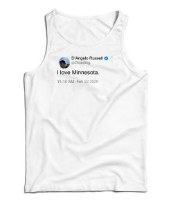 D’Angelo Russell Tweet I Love Minnesota Tank Top For UNISEX