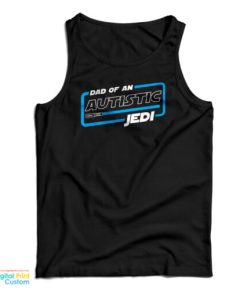 Dad Of An Autistic Jedi Tank Top
