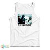 Darth Vader Pull My Finger Tank Top