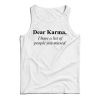 Dear Karma Quotes Tank Top Cheap For Men’s And Women’s