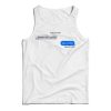 Delete My Number Who Is This Quotes Funny Tank Top For UNISEX