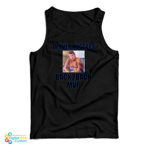 Denver Nuggets Back2back Mvp Nikola Jokic Tank Top For UNISEX