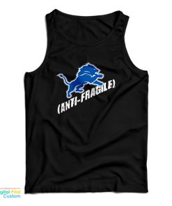 Detroit Lions Anti Fragile Tank Top Detroit Lions Anti Fragile Tank Top