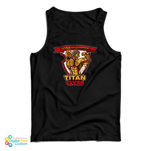 Devour The Competition Titan Gym Tank Top For UNISEX