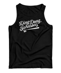 Ding Dong Johnsons Tank Top For UNISEX Ding Dong Johnsons Tank Top For UNISEX
