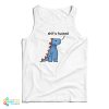 Dinosaur Shit’s Fucked Tank Top