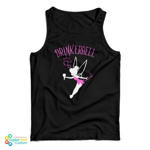 Drinkerbell Tinkerbell Tank Top