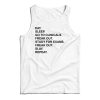 Eat Sleep Go To Clinicals Tank Top For UNISEX