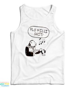 Flo Milli Shit Tank Top For UNISEX