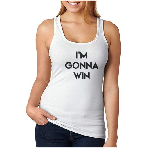 For Sale I’m Gonna Win Phenomenal Woman Action Campaign Tank Top