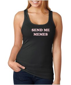For Sale Send Me Memes Cheap Custom Tank Top For Men And Women