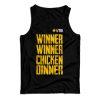 For Sale Winner Winner Chicken Dinner PUBG Tank Top For UNISEX