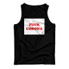 Fuck Coronavirus Tank Top For Men’s And Women’s