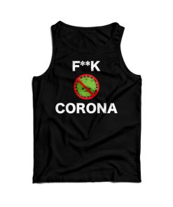 Fuck Of Corona Virus Tank Top For Men’s And Women’s Fuck Of Corona Virus Tank Top For Men’s And Women’s