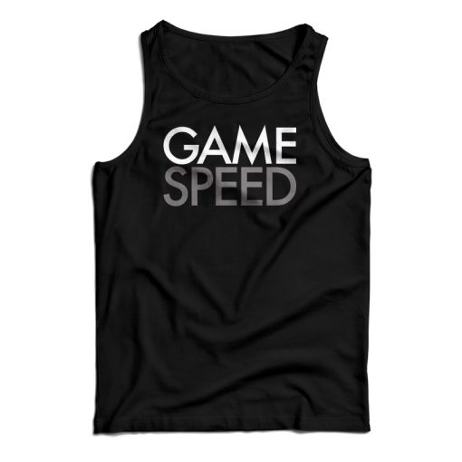 Game Speed Tank Top For UNISEX