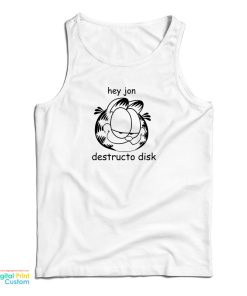 Garfield Hey Jon Destructo Disk Tank Top