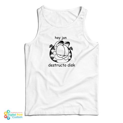 Garfield Hey Jon Destructo Disk Tank Top