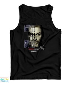 George Michael Remember Me And Let The Music Play Tank Top George Michael Remember Me And Let The Music Play Tank Top