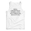 Get It Now Being Emotionally Manipulative Isn’t Punk Rock Tank Top