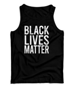 Get It Now Black Lives Matter Slogan Tank Top For Men’s And Women’s