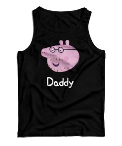 Get It Now Daddy Peppa Pig Tank Top For Men’s And Women’s Get It Now Daddy Peppa Pig Tank Top For Men’s And Women’s