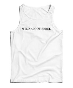 Get It Now David Rose Wild Aloof Rebel Tank Top For Men’s And Women’s Get It Now David Rose Wild Aloof Rebel Tank Top For Men’s And Women’s