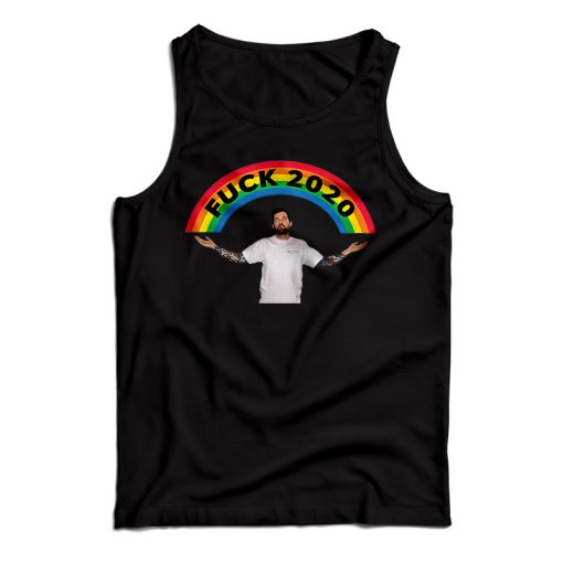 Get It Now Dillon Francis Fuck 2020 Rainbow Tank Top For UNISEX