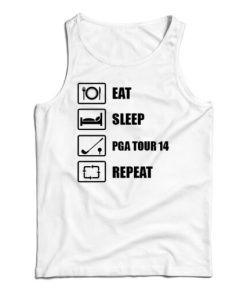 Get It Now Eat Sleep Golf Repeat Funny PGA Open Masters Golfer Tank Top