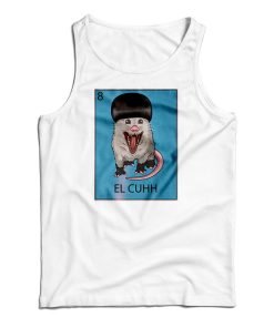 Get It Now El Cuhh the Takuache Loteria Tank Top For UNISEX Get It Now El Cuhh the Takuache Loteria Tank Top For UNISEX
