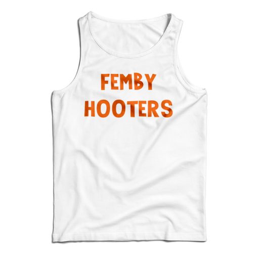 Get It Now Femboy Hooters Tank Top For Men’s And Women’s